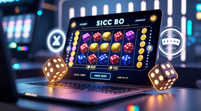 Judi Casino Online Sic Bo Jackpot Online No.1 Terbaik Dengan Sistem Fair Play dan Keuntungan Menarik